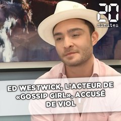 Accusé de viol, l'acteur Ed Westwick nie en bloc...