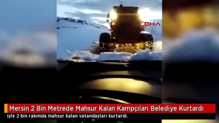 Mersin 2 Bin Metrede Mahsur Kalan Kampçıları Belediye Kurtardı