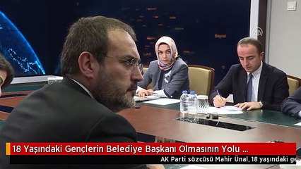18 Yaşındaki Gençlerin Belediye Başkanı Olmasının Yolu Açılıyor!