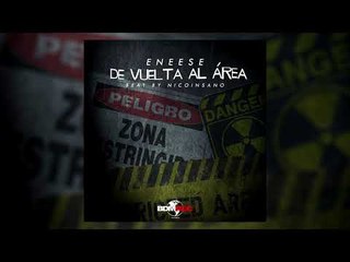 Eneese / De vuelta al área (Beat by NicoInsano) [BDM Rec]