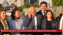 Sözcü Gazetesi Davasında Tahliye Olan Gökmen Ulu'nun Ailesi Açıklama Yaptı