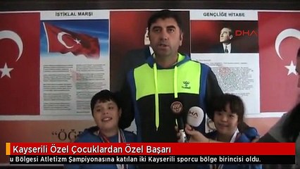Kayserili Özel Çocuklardan Özel Başarı