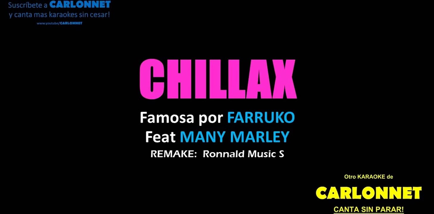 Chillax - Farruko Feat Ky Mani Marley (Karaoke)