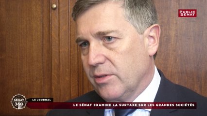 Le Sénat examine la surtaxe sur les grandes sociétés