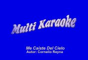 Ramon Ayala - Me Caiste Del Cielo (Karaoke)