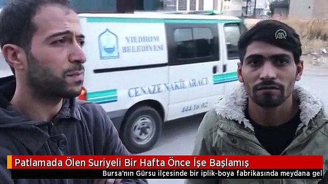 Patlamada Ölen Suriyeli Bir Hafta Önce İşe Başlamış