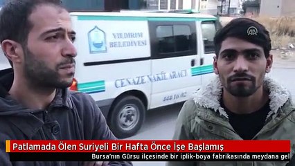 Patlamada Ölen Suriyeli Bir Hafta Önce İşe Başlamış