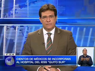 Cientos de médicos se incorporan al hospital del IESS "Quito Sur"