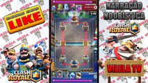 NARRAÇÃO NOOBISTICA NO CLASH ROYALE #5 - MORTEN vs EDELSTEIN