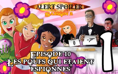 Alert Spoiler - 2x10 - Totally Spies le film (Partie 1)