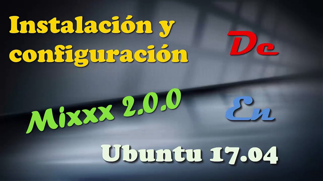 Instalación y configuración de Mixxx 2.0.0 en Ubuntu