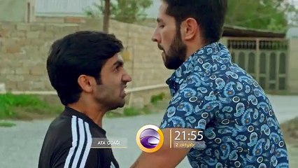 ATA OCAĞI serialı - ANONS 11-ci seriya