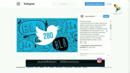 Twitter aumenta la extensión de sus mensajes a 280 caracteres