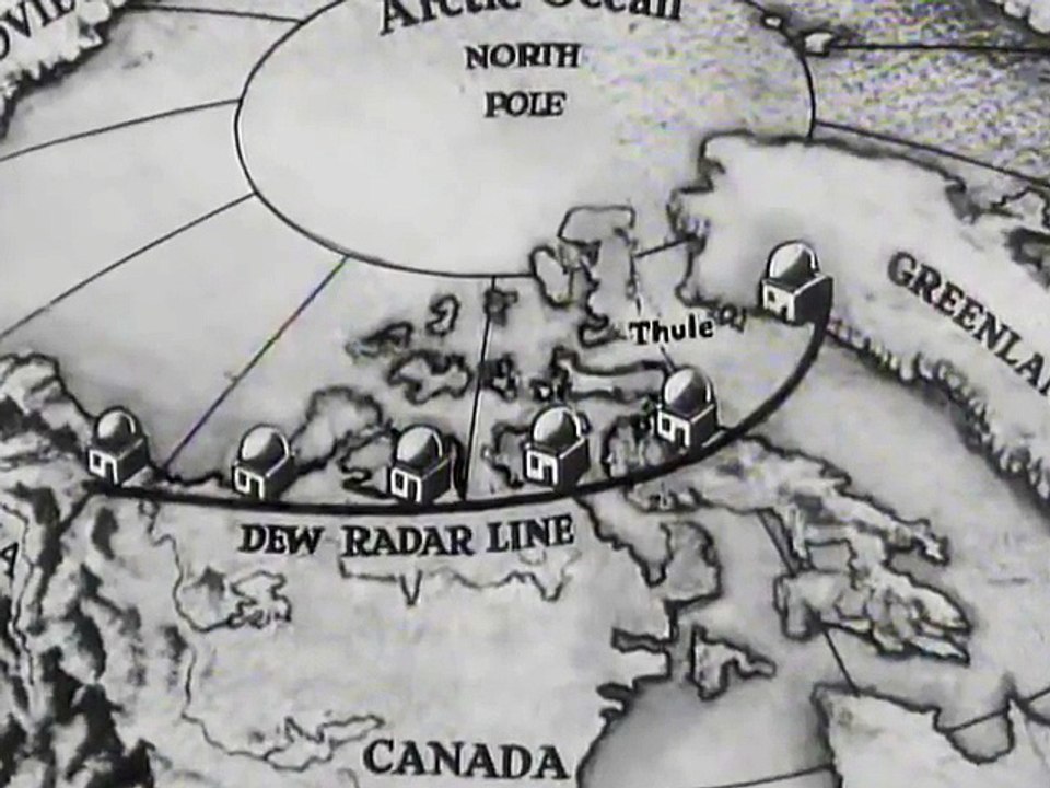 DEW Line ~ 1957; Distant Early Warning System; _