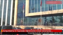 Zonguldak'ta 13 Yaşındaki Öğrencisine Cinsel İstismarda Bulunan Öğretmen Tutuklandı!