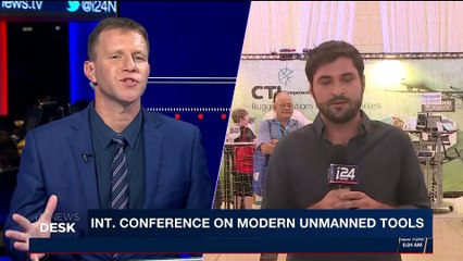 i24NEWS DESK | Int. conference on modern unmanned tools | Thursday, November 9th 2017