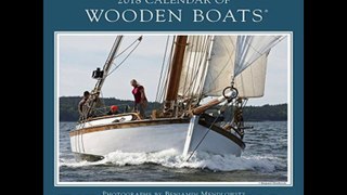 Download 2018 Calendar of Wooden Boats PDF Book