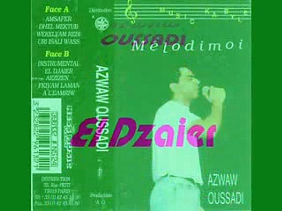 AZWAW OUSSADI - El Dzaier