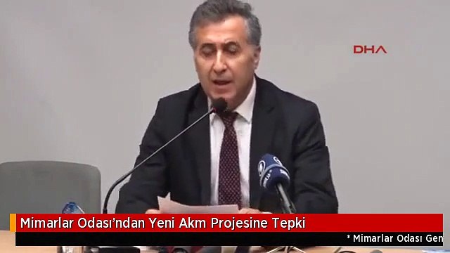 Mimarlar Odası'ndan Yeni Akm Projesine Tepki