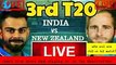 Live streaming India vs New Zealand 3rd T20, Live Cricket score #indvsnz