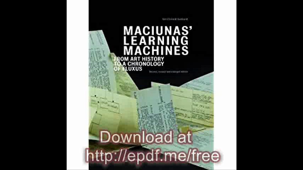Maciunas' Learning Machines