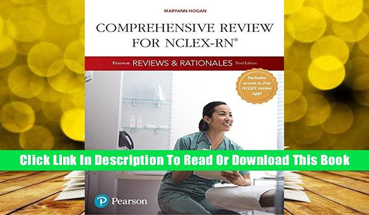 Books [Read] Pearson Reviews & Rationales: Comprehensive Review for NCLEX-RN (3rd Edition) (Hogan,