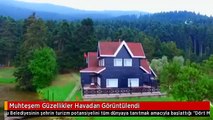 Muhteşem Güzellikler Havadan Görüntülendi