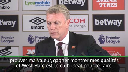 West Ham - Moyes : ''Le club idéal pour prouver ma valeur''