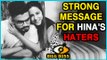 Hina Khan's Boyfriend Rocky SLAMS Hina HATERS  STRONG Message  Bigg Boss 11