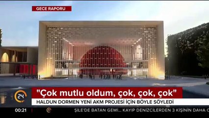 "Çok mutlu oldum, çok, çok, çok"