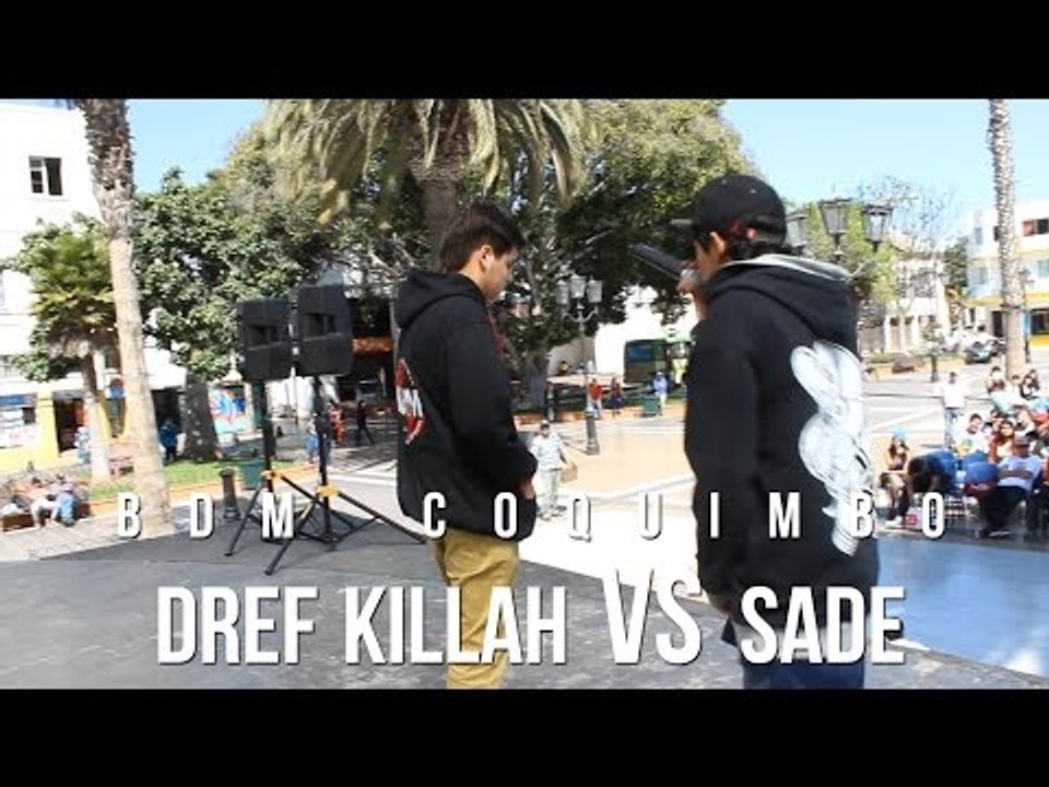 BDM Coquimbo / 8vos de Final / Dref Killah vs Sade