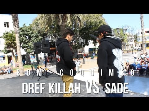 BDM Coquimbo / 8vos de Final / Dref Killah vs Sade