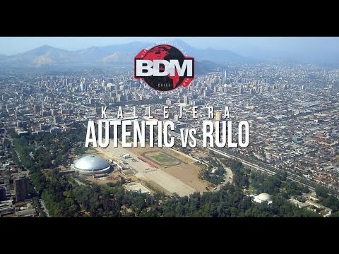BDM Kallejera / 4tos de Final / Autentic VS Rulo