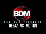 BDM San Fernando / 8vos de Final / Defaz vs Mc Trn