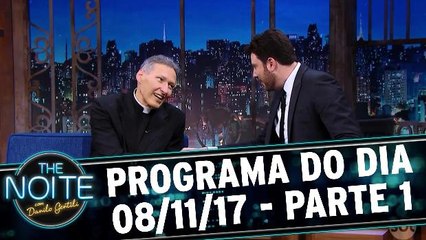 The Noite 08.11.17 - Quarta - Parte 1