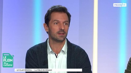 Le Plein de Culture : "Le Clan Spinoza", la philo en roman