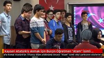Kayseri Atatürk'ü Anmak İçin Burçin Öğretmen 