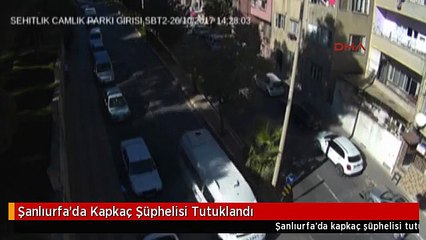 Şanlıurfa'da Kapkaç Şüphelisi Tutuklandı