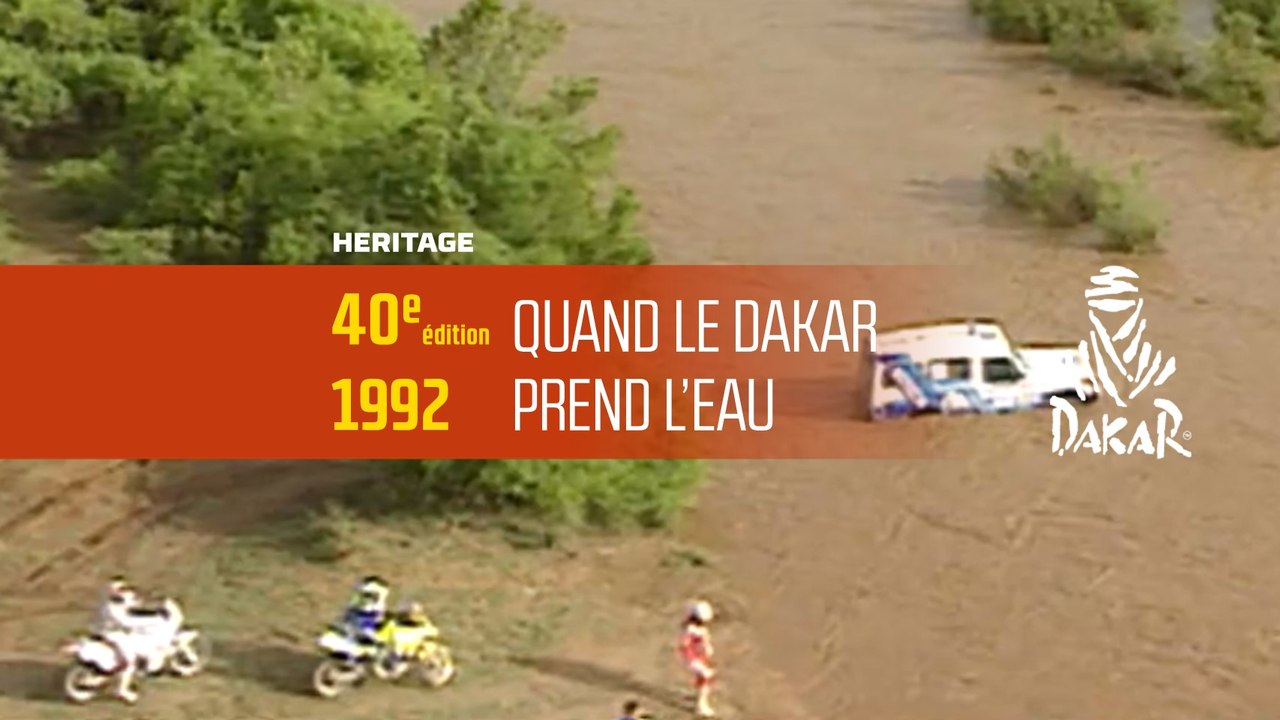 40ème édition - N°11 - Quand le Dakar prend l’eau ! - Dakar 2018