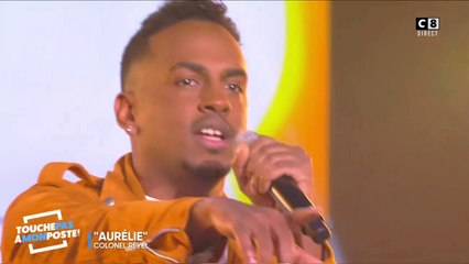 Colonel Reyel - Aurélie (Live @TPMP)