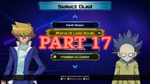 Yu-Gi-Oh! Legacy of the Duelist (PC) 100% - Original - Part 17: Arena of Lost Souls