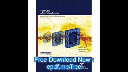 Fuel Cells A Technology Forecast