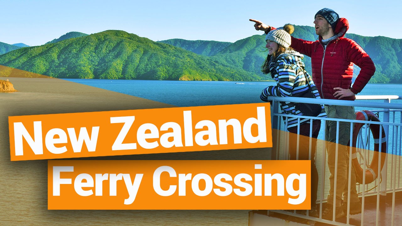 New Zealand Ferry Crossing from Wellington to Picton - New Zealand's Biggest Gap Year – BackpackerGuide.NZ