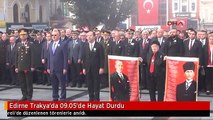 Edirne Trakya'da 09.05'de Hayat Durdu