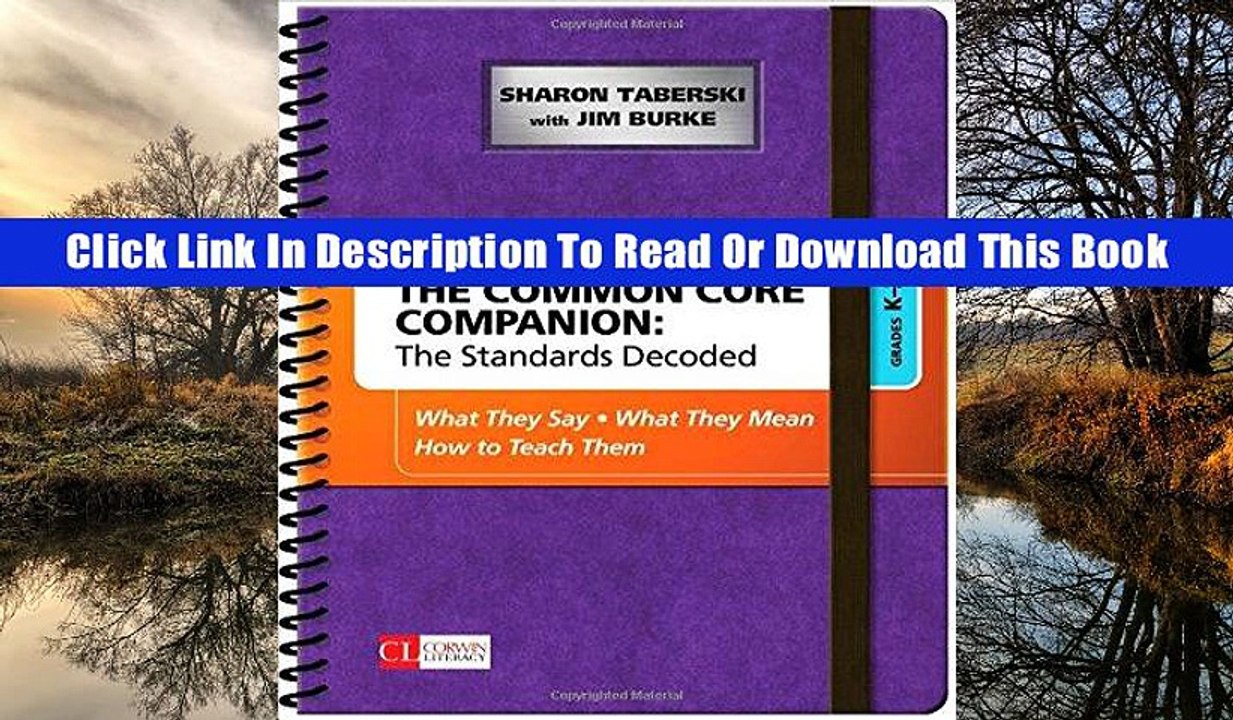 Book Read The Common Core Companion: The Standards Decoded, Grades K-2: What They Say, What They