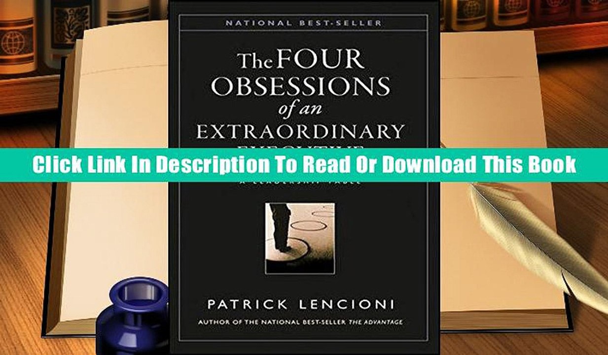 Book Read The Four Obsessions of an Extraordinary Executive: A Leadership Fable Full Download Mobi