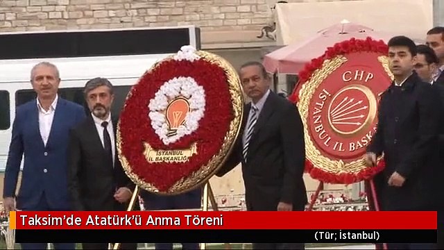 Taksim'de Atatürk'ü Anma Töreni