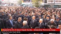 Başkent'te 9'u 5 Geçe Hayat Durdu... Ankaralılar Metro'da Saygı Duruşuna Geçti