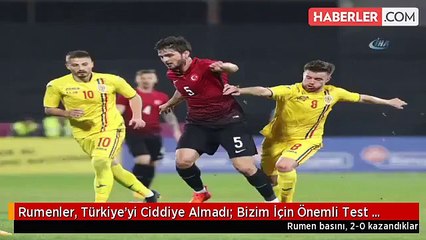Rumenler, Türkiye'yi Ciddiye Almadı: Bizim İçin Önemli Test Değildi