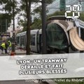 Lyon: Le tram déraille après une collision, un blessé grave, une dizaines de blessés légers